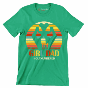 Girl Dad - Father’s Day T-Shirt 2 Girl Dad Father’s Day T Shirt Green S 1