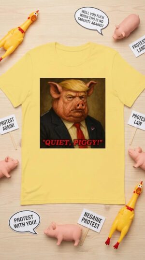 Quiet Piggy Trump Pig Parody T Shirt Funny Anti Trump Political Satire Tee 02