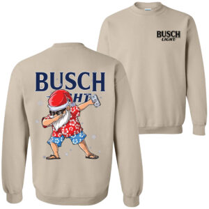 Busch Light Dabbing Santa Sweatshirt, Funny Double Sided Christmas Beer Shirt