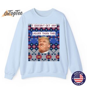 Anti Trump Ugly Christmas Sweatshirt Doesnt Get Any Uglier Sweatshirt 04