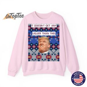 Anti Trump Ugly Christmas Sweatshirt Doesnt Get Any Uglier Sweatshirt 05