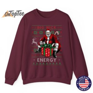 Big Nick Energy Funny Sarcastic Santa Ugly Christmas Sweatshirt 08