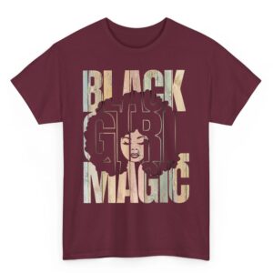 Black Girl Magic Black History Month Melanin Black Women T Shirt 04