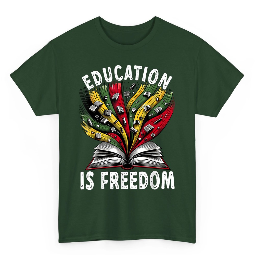 Black History Education is Freedom Books Black History T-Shirt Black History Education is Freedom Books Black History T-Shirt