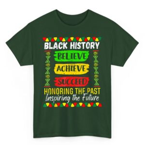Black History Month Believe Achieve Succeed Melanin African T Shirt 03