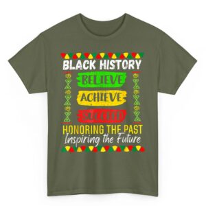 Black History Month Believe Achieve Succeed Melanin African T Shirt 05