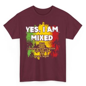Black History Month Yes I Am Mixed Black Is Beautiful T Shirt 05