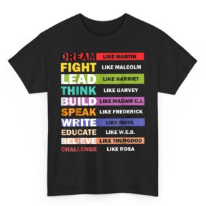 Black Lives Matters Black Leaders Black History Month T-Shirt