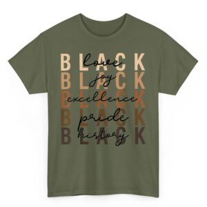 Black Love Joy Excellence Pride History Black History Month T Shirt 02