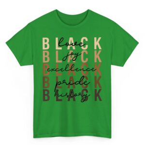 Black Love Joy Excellence Pride History Black History Month T Shirt 05