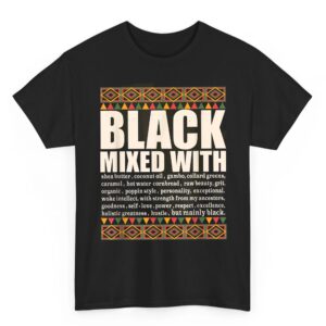 Black Mixed With Black History Month Afro American Women T-Shirt