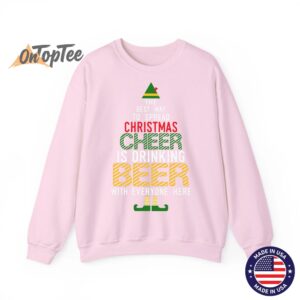 Christmas Cheer Elf Funny Naughty Santa Elf Beer Sweatshirt 4 Christmas Cheer Elf Funny Naughty Santa Elf Beer Sweatshirt 05