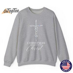 Christmas begins with Christ Jesus Faithful Christian Light Sweatshirt 03