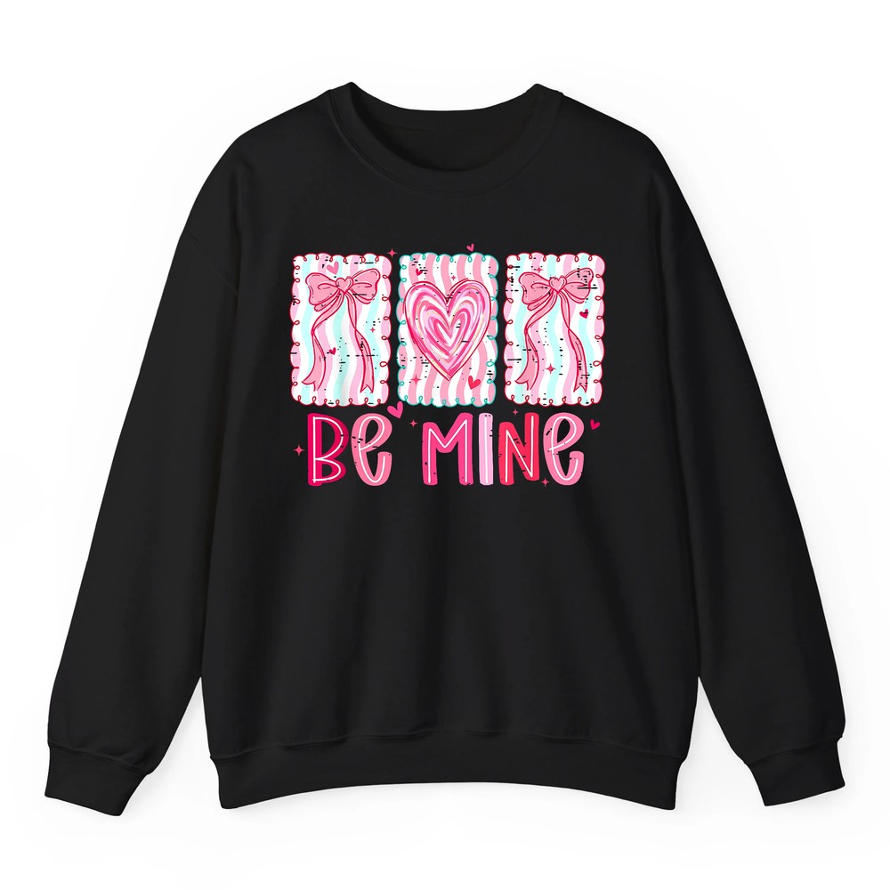 Coquette Bow Pink Heart Be Mine XOXO Funny Valentine Girly Sweatshirt Coquette Bow Pink Heart Be Mine XOXO Funny Valentine Girly Sweatshirt