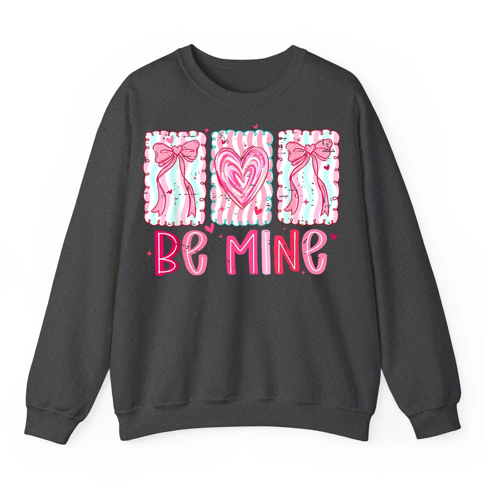 Coquette Bow Pink Heart Be Mine XOXO Funny Valentine Girly Sweatshirt Coquette Bow Pink Heart Be Mine XOXO Funny Valentine Girly Sweatshirt