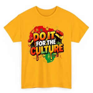 Do It for The Culture Black History Month Men Women Kid T Shirt 03