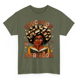 Education is Freedom Black Teacher Books Black History Month T Shirt 1 05