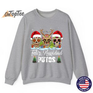 Feliz Navidad Putos Christmas Ugly Sweatshirt 03