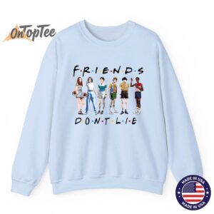 Friends Dont Lie Stranger Things Retro 90s Sweatshirt 05