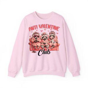Funny Anti Valentine Club Funny Valentines Day Men Women Sweatshirt