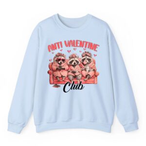 Funny Anti Valentine Club Funny Valentines Day Men Women Sweatshirt 02