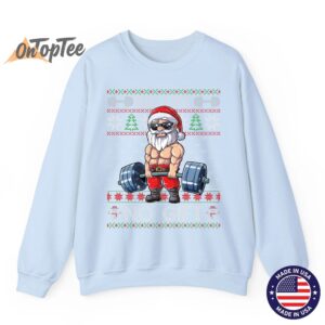 Funny Christmas Sweatshirt - Muscle Santa Lifting Ugly 3 Funny Christmas Sweatshirt Muscle Santa Lifting Ugly 04