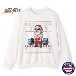Funny Christmas Sweatshirt - Muscle Santa Lifting Ugly 10 Funny Christmas Sweatshirt Muscle Santa Lifting Ugly 11