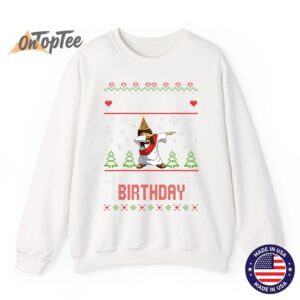 Funny Go Jesus Its Your Birthday Ugly Christmas Sweatshirt 11