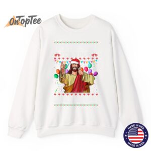 Funny Go Jesus Its Your Birthday Ugly Christmas Sweatshirt 1 11
