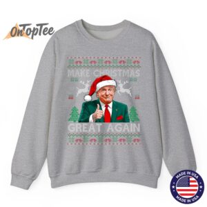 Funny Trump Make Christmas Great Again Ugly Sweatshirt 03