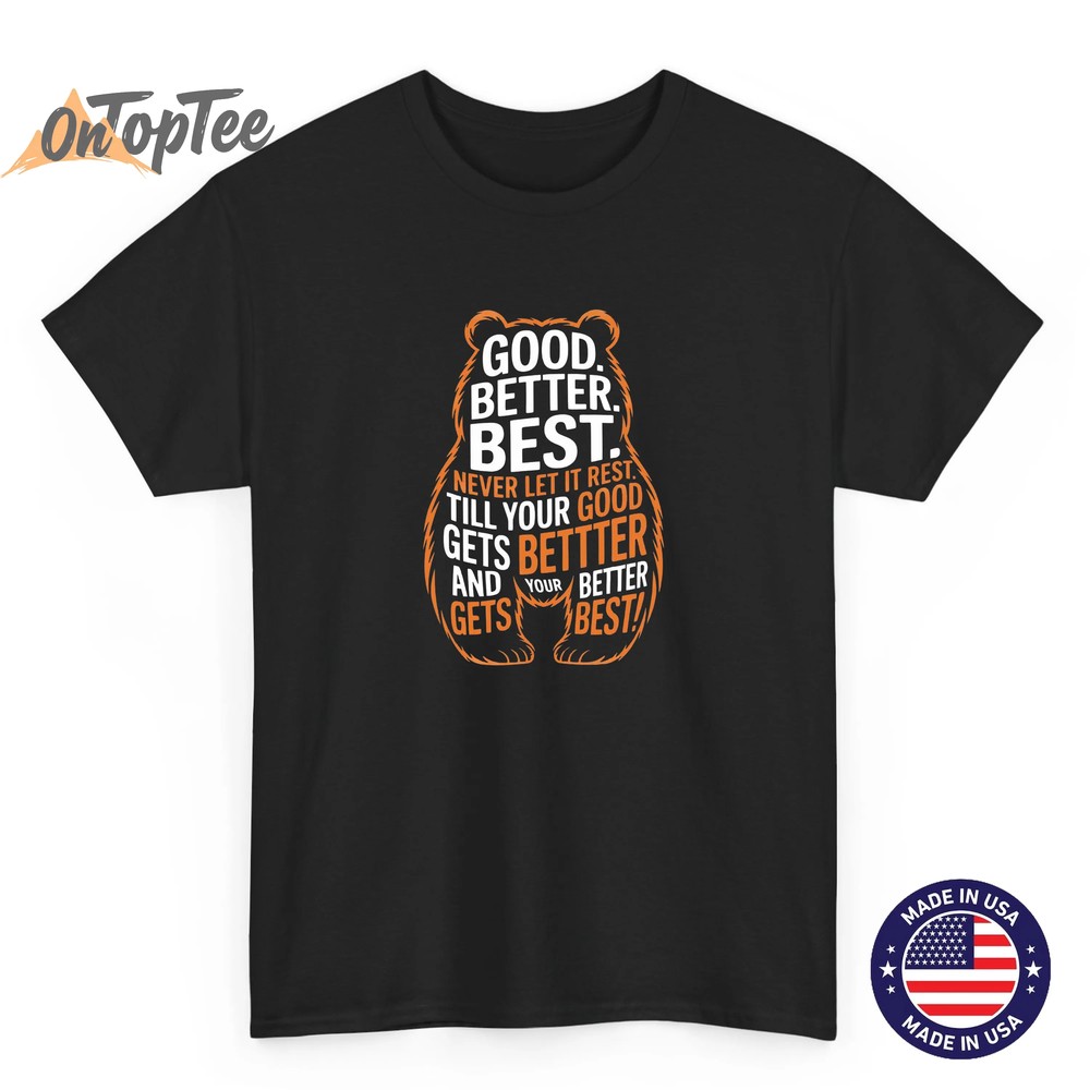Good Better Best Never Let It Rest T-Shirt – Chicago Football Game Day Quote Tee Good Better Best Never Let It Rest T-Shirt – Chicago Football Game Day Quote Tee