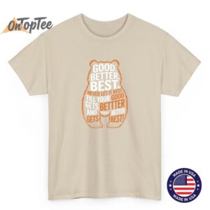 Good Better Best Never Let It Rest T-Shirt - Chicago Football Game Day Quote Tee 2 Good Better Best Never Let It Rest T Shirt Chicago Football Game Day Quote Tee 03
