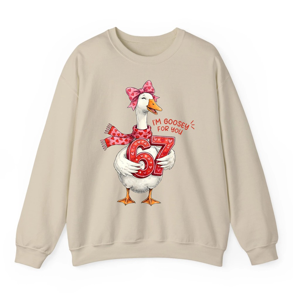 Groovy I am Goosey for You 67 Silly Goose Valentines Day Sweatshirt Groovy I am Goosey for You 67 Silly Goose Valentines Day Sweatshirt