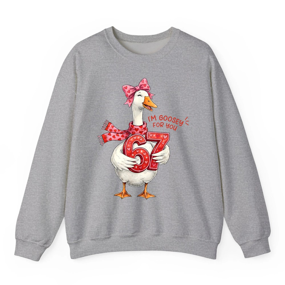 Groovy I am Goosey for You 67 Silly Goose Valentines Day Sweatshirt Groovy I am Goosey for You 67 Silly Goose Valentines Day Sweatshirt