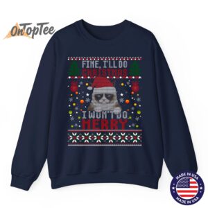 Grumpy Christmas Cat Pun Funny Ugly Xmas Sweatshirt 06