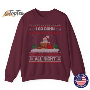 I Go Down All Night Crude Dirty Funny Christmas Santa Ugly Sweatshirt 08