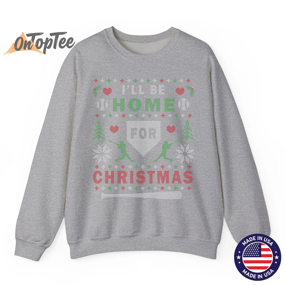 I’LL BE HOME FOR CHRISTMAS BASEBALL UGLY CHRISTMAS Sweatshirt I’LL BE HOME FOR CHRISTMAS BASEBALL UGLY CHRISTMAS Sweatshirt