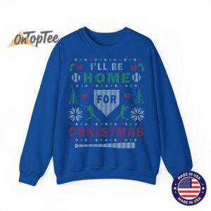I'LL BE HOME FOR CHRISTMAS BASEBALL UGLY CHRISTMAS Sweatshirt 9 ILL BE HOME FOR CHRISTMAS BASEBALL UGLY CHRISTMAS Sweatshirt 10