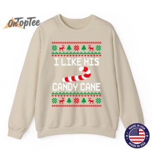 I Like His Candy Cane Funny Couples Ugly Christmas Sweatshirt