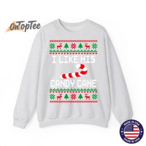 I Like His Candy Cane Funny Couples Ugly Christmas Sweatshirt 02