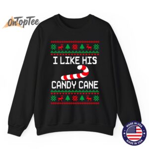 I Like His Candy Cane Funny Couples Ugly Christmas Sweatshirt 07