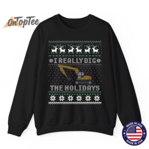 I Really Dig The Holidays Excavator Christmas Ugly Sweatshirt 7 I Really Dig The Holidays Excavator Christmas Ugly Sweatshirt 08