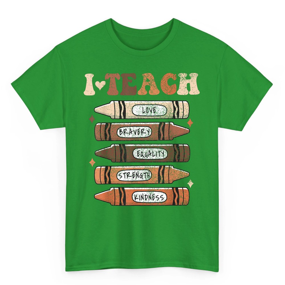 I Teach Black History Month Black Teacher Melanin Crayons T-Shirt I Teach Black History Month Black Teacher Melanin Crayons T-Shirt