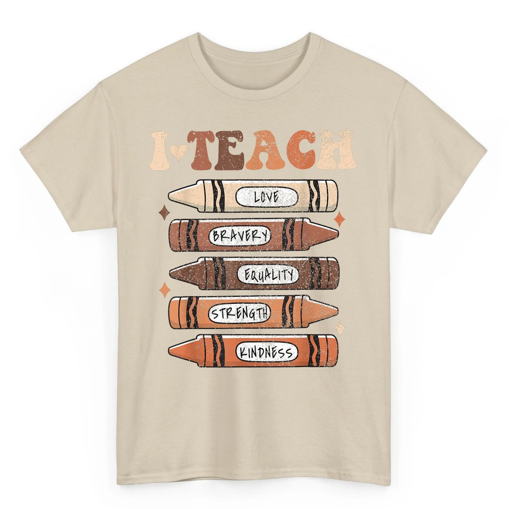 I Teach Black History Month Black Teacher Melanin Crayons T-Shirt I Teach Black History Month Black Teacher Melanin Crayons T-Shirt