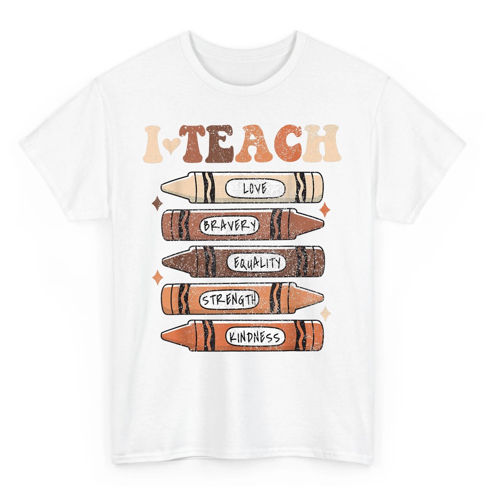I Teach Black History Month Black Teacher Melanin Crayons T-Shirt I Teach Black History Month Black Teacher Melanin Crayons T-Shirt