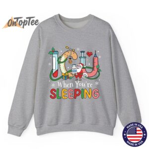 ICU When Youre Sleeping Funny ICU Nurse Christmas Sweatshirt 03