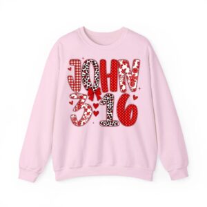 John 3 16 Religious Valentine Day Christian Sweatshirt