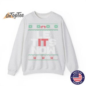 Le Tits Now Funny Xmas Let It Snow Ugly Christmas Sweatshirt 02