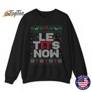 Le Tits Now Funny Xmas Let It Snow Ugly Christmas Sweatshirt 07