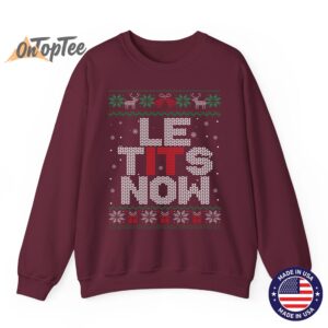 Le Tits Now Funny Xmas Let It Snow Ugly Christmas Sweatshirt 08